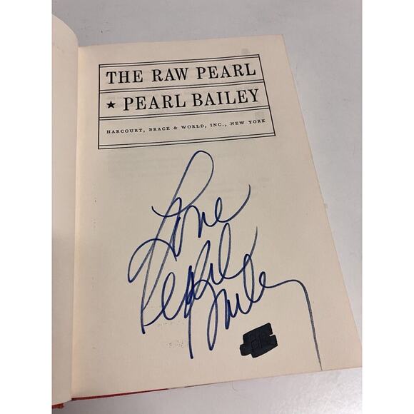 The Raw Pearl by Pearl Bailey -1968 Hardcover -First Edition Signed, Dust Jacket - Picture 7 of 9